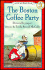 The Boston Coffee Party: (I Can Read Book Series: Level 3)