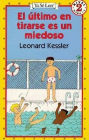 El Ultimo En Tirarse Es un Miedoso (Last One in Is a Rotten Egg)
