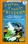 Creepy Crawly Critters and Other Halloween Tongue Twisters (I Can Read Book Series: Level 1)