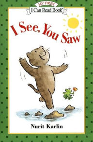 Title: I See, You Saw (My First I Can Read Book Series), Author: Nurit Karlin