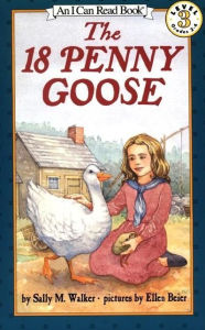 Title: The 18 Penny Goose (I Can Read Book Series: Level 3), Author: Sally M. Walker