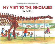 Title: My Visit to the Dinosaurs, Author: Aliki