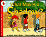 What Makes a Shadow? (Let's-Read-and-Find-Out Science 1 Series)