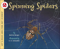 Title: Spinning Spiders, Author: Melvin Berger