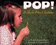 Title: Pop!: A Book About Bubbles, Author: Kimberly Bradley