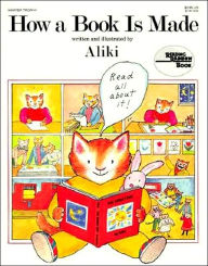 Title: How a Book Is Made, Author: Aliki