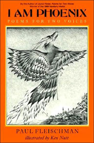 Title: I Am Phoenix: Poems for Two Voices, Author: Paul Fleischman