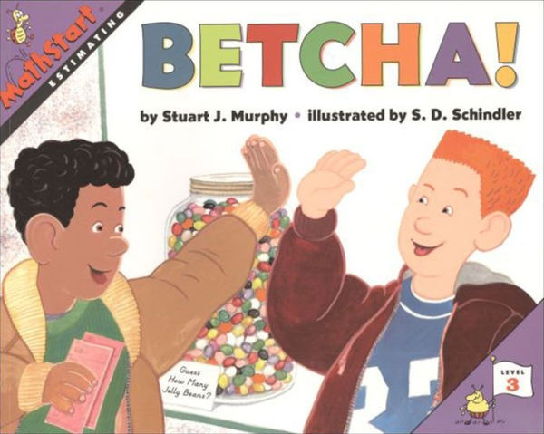 Betcha!: Estimating (MathStart 3 Series)