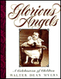 Glorious Angels: A Celebration of Children