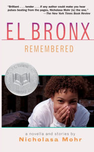 Title: El Bronx Remembered, Author: Nicholasa Mohr