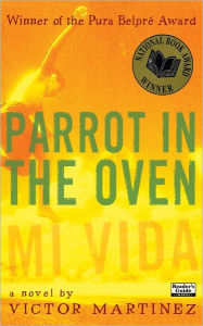 Title: Parrot in the Oven: Mi Vida, Author: Victor Martinez