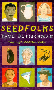 Title: Seedfolks, Author: Paul Fleischman