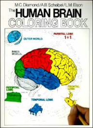 Title: The Human Brain Coloring Book: A Coloring Book, Author: Marian C. Diamond