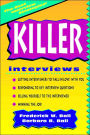 Killer Interviews