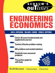 Title: Schaum's Outline of Engineering Economics, Author: Jose A. Sepulveda