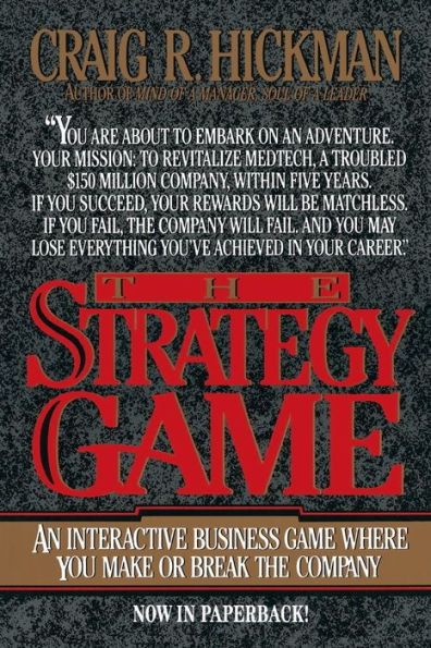 The Strategy Game: An Interactive Business Game Where You Make or Break the Company