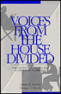 Voices from the House Divided: The American Civil War as Personal Experience / Edition 1