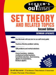 Title: Schaum's Outline Of Set Theory And Related Topics, Author: Seymour Lipschutz