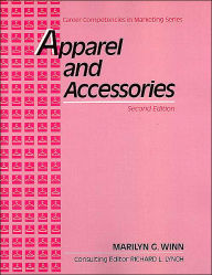 Apparel and Accessories: Career Competencies in Marketing Series, Text-Workbook