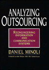 Analyzing Outsourcing: Reengineering Information and Communication Systems