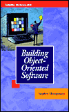 Building Object-Oriented Software