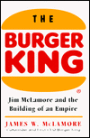 Burger King: Jim Mclamore and the Building of an Empire