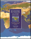International Relations: The Global Condition in the Twenty-First Century