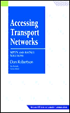 Multiprotocol Transport Networking: A Guide to IBM's Anynet