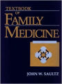 Textbook of Family Medicine / Edition 1