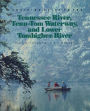 A Cruising Guide To The Tennessee River, Tenn-Tom Waterway, And Lower Tombigbee River / Edition 1