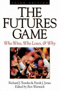 Title: The Futures Game: Who Wins, Who Loses, & Why / Edition 3, Author: Frank Jones