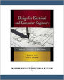 Design for Electrical and Computer Engineers: Theory, Concepts, and Practice. Ralph M. Ford, Chris S. Coulston
