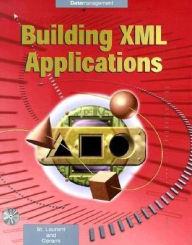 Building XML Applications