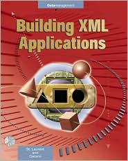 Building Xml Applications