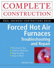 Forced Hot Air Furnaces / Edition 1