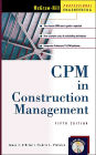 CPM in Construction Management / Edition 5