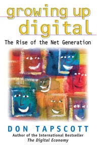 Growing Up Digital