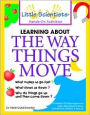 Learn about the Way Things Move