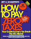 How To Pay Zero Taxes, 2000 ed.