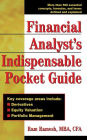 Financial Analyst's Indispensible Pocket Guide / Edition 1