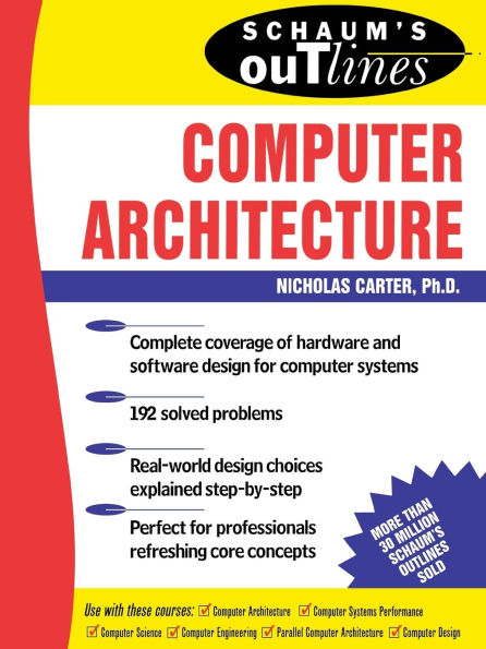 Schaum's Outline of Computer Architecture