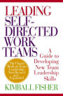 Leading Self-Directed Work Teams