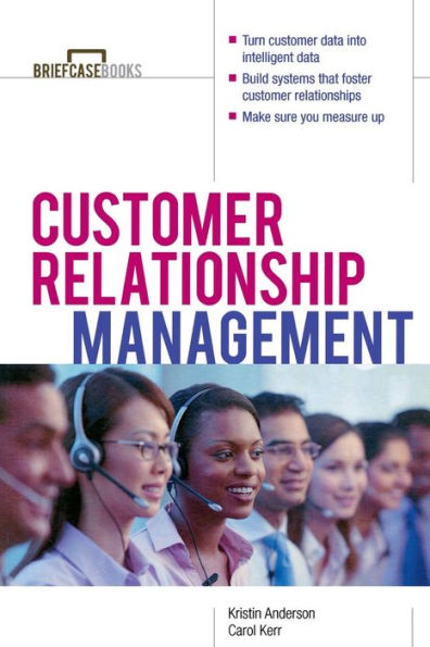 Customer Relationship Management / Edition 1