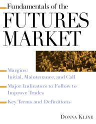 Title: Fundamentals of the Futures Market, Author: Donna Kline