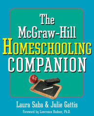 Title: The McGraw-Hill Homeschooling Companion, Author: Laura Saba