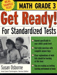 Title: Get Ready! For Standardized Tests : Math Grade 3, Author: Susan Osborne