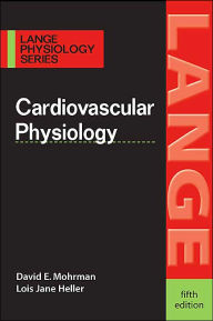 Cardiovascular Physiology (Lange Physiology Series) / Edition 5