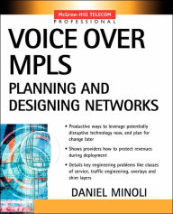 Title: Voice Over Mpls / Edition 1, Author: Daniel Minoli