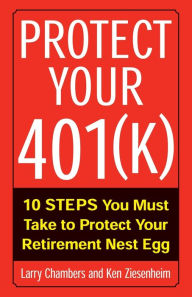 Title: Protect Your 401(k), Author: Larry Chambers