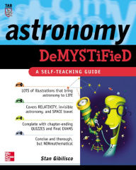 Title: Astronomy Demystified, Author: Stan Gibilisco
